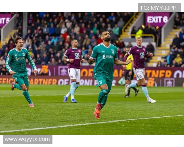 伯恩利与利物浦历史交锋回顾及两队发展历程分析 伯恩利与利物浦历史交锋回顾及两队发展历程分析